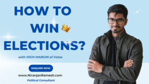 How to win an Elections in India - Political Marketing Strategy