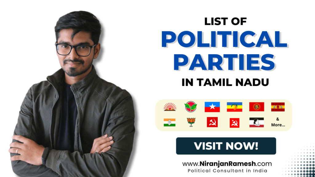 List of Political Parties in Tamil Nadu - Top 10 Political Party in Tamil Nadu